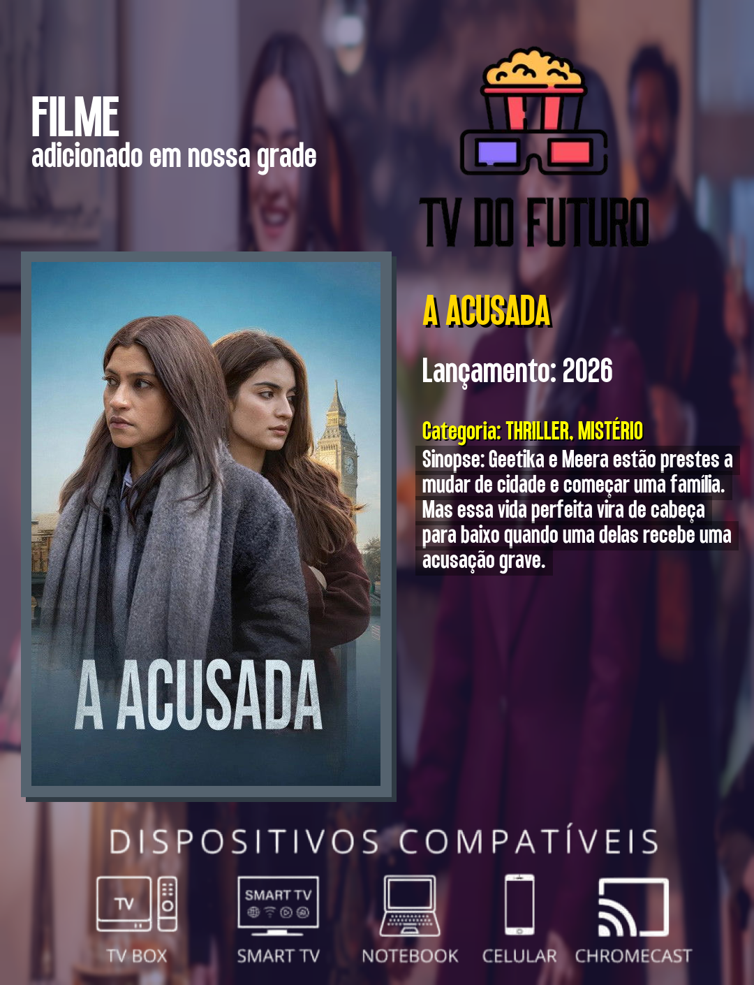 A Acusada - 2026